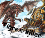 Tigrex killer