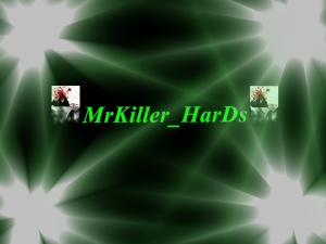 MrKiller_HarDs