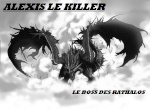 alexis le killer