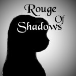 rouge of shadows