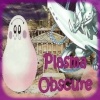 Plasma Obscure