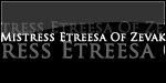 Mistress Etreesa Of Zevak