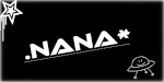 .Nana*