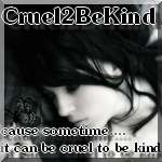 Cruel2BeKind