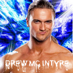 Drew McIntyre -Anthony-