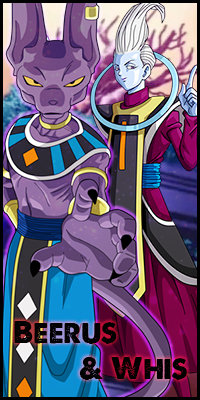 Beerus & Whis