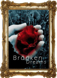 Brooken Dreams