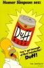 The Simpsons 
Homer 
Duff Beer...