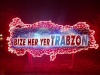 Bize Her Yer Trabzon Çılgınlığı N7208410