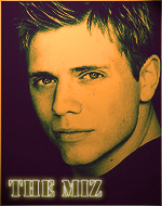 ~ The Miz ~