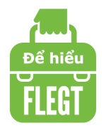 Để hiểu FLEGT