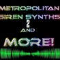 Metro Siren Synths