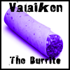 Valaiken the Burrito