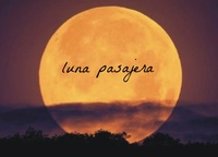 Antología de Luna Pasajera 1408-60