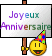 Bon anniversaire à  Daniel (56), donnzi (42), Flo206wrc (39), Nako13 (29), Sandrine (40), silaman (54) 996326