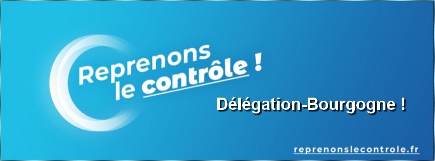 Reprenons le contrôle délégation Bourgogne